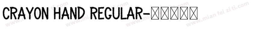 Crayon Hand Regular字体转换